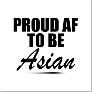 Asian - Proud AF Asian Posters and Art